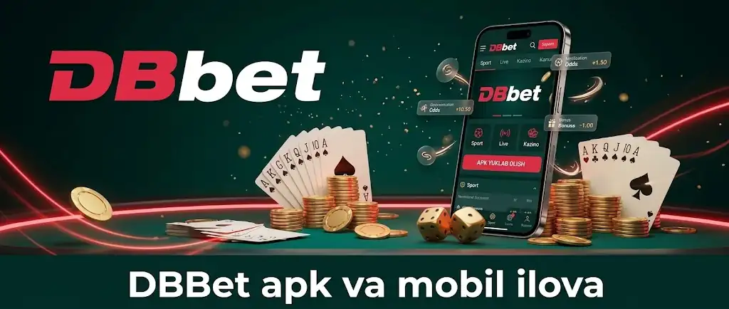 DBBet apk va mobil ilova